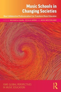 Abbildung von: Music Schools in Changing Societies - Routledge