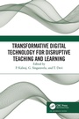 Cover: Transformative Digital Technology for Disruptive Teaching and Learning - Auerbach