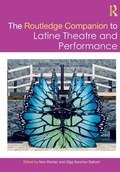 Cover: The Routledge Companion to Latine Theatre and Performance - Routledge