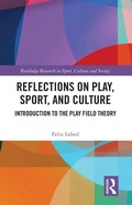 Cover: Reflections on Play, Sport, and Culture - Routledge