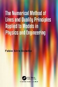 Abbildung von: The Numerical Method of Lines and Duality Principles Applied to Models in Physics and Engineering - CRC Press