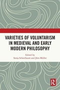 Cover: Varieties of Voluntarism in Medieval and Early Modern Philosophy - Routledge