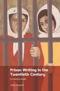 Cover: Prison Writing in the Twentieth Century - Edinburgh University Press