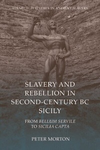 Abbildung von: Slavery and Rebellion in Second-Century BC Sicily - Edinburgh University Press