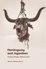 Cover: Hemingway and Agamben - Edinburgh University Press