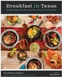 Cover: Breakfast in Texas - University of Texas Press