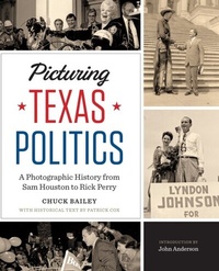 Abbildung von: Picturing Texas Politics - University of Texas Press