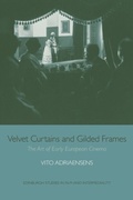 Cover: Velvet Curtains and Gilded Frames - Edinburgh University Press