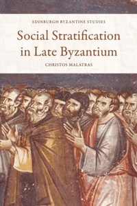 Bild: Social Stratification in Late Byzantium - Edinburgh University Press