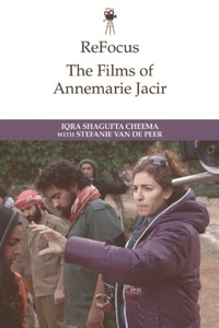 Abbildung von: ReFocus: The Films of Annemarie Jacir - Edinburgh University Press