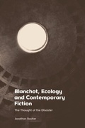 Bild: Blanchot, Ecology and Contemporary Fiction - Edinburgh University Press