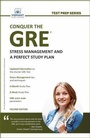 Cover: Conquer the GRE®: Stress Management and a Perfect Study Plan - De Gruyter