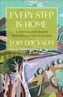 Cover: Every Step Is Home - Westminster John Knox Press