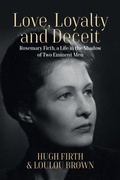 Cover: Love, Loyalty and Deceit - Berghahn Books