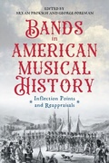 Cover: Bands in American Musical History - De Gruyter