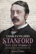 Cover: Charles Villiers Stanford: Man and Musician - De Gruyter