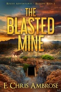Cover: The Blasted Mine - Rocinante Books