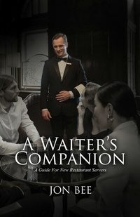 Abbildung von: A Waiter's Companion - Proisle Publishing Services