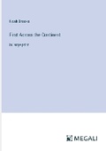 Cover: First Across the Continent - Megali Verlag