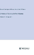 Cover: A History of Science; In Five Volumes - Megali Verlag