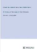 Cover: A History of Science; In Five Volumes - Megali Verlag