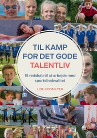 Abbildung von: Til kamp for det gode talentliv - Books on Demand
