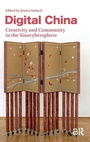 Cover: Digital China - Amsterdam University Press