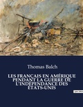 Cover: Les Francais En Amerique Pendant La Guerre de l'Independance Des Etats-Unis - Culturea