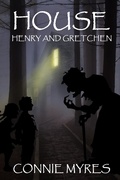 Cover: House (Spooky Shorts, #8) - Feather and Fermion Publishing