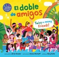 Cover: El doble de amigos - Barefoot Books Ltd