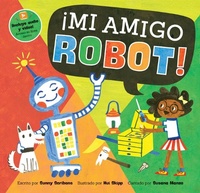 Abbildung von: !Mi amigo Robot! - Barefoot Books Ltd