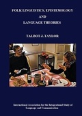 Cover: Folk Linguistics, Epistemology, and Language Theories - IAISLC