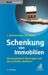 Abbildung von: Schenkung von Immobilien - C.H.BECK