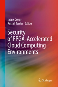 Abbildung von: Security of FPGA-Accelerated Cloud Computing Environments - Springer