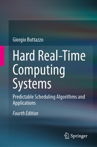 Enlarge image Cover: Hard Real-Time Computing Systems - Springer
