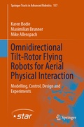 Cover: Omnidirectional Tilt-Rotor Flying Robots for Aerial Physical Interaction - Springer
