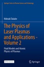 Cover: The Physics of Laser Plasmas and Applications - Volume 2 - Springer