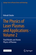 Cover: The Physics of Laser Plasmas and Applications - Volume 2 - Springer