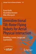 Cover: Omnidirectional Tilt-Rotor Flying Robots for Aerial Physical Interaction - Springer