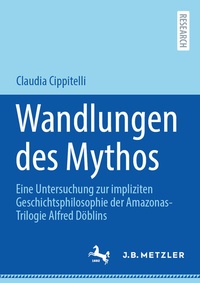 Abbildung von: Wandlungen des Mythos - J.B. Metzler