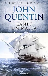 Abbildung von: John Quentin - Kampf um Malta - beTHRILLED