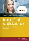 Abbildung von: Deutsch für die Apothekenpraxis - Deutscher Apotheker Verlag