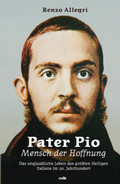 Cover: Pater Pio - Mensch der Hoffnung - fe-medienvlg