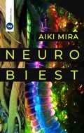 Cover: Neurobiest - Eridanus Verlag