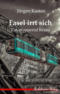 Enlarge image Cover: Fasel irrt sich - Ruhrkrimi-Verlag