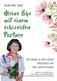 Abbildung von: Meine Ehe mit einem schizoiden Partner - Verlagshaus Schlosser