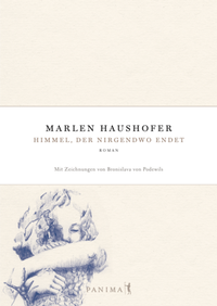 Enlarge image Cover: Himmel, der nirgendwo endet - Panima