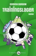 Cover: Trainingslager - Carpathia Verlag
