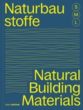 Bild: Bauen mit Naturbaustoffen S M L / Natural Building Materials S M L - Detail Architecture