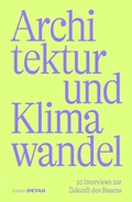 Cover: Architektur und Klimawandel - Detail Architecture